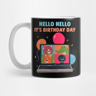 Hello Hello It's My Birthday Day Croc Duck Bear Tiger virtual Mug